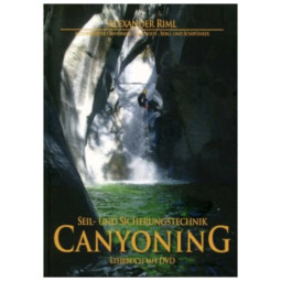 Seil- und Sicherungstechnik Canyoning